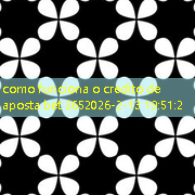 como funciona o credito de aposta bet 365 como funciona o credito de aposta bet 365